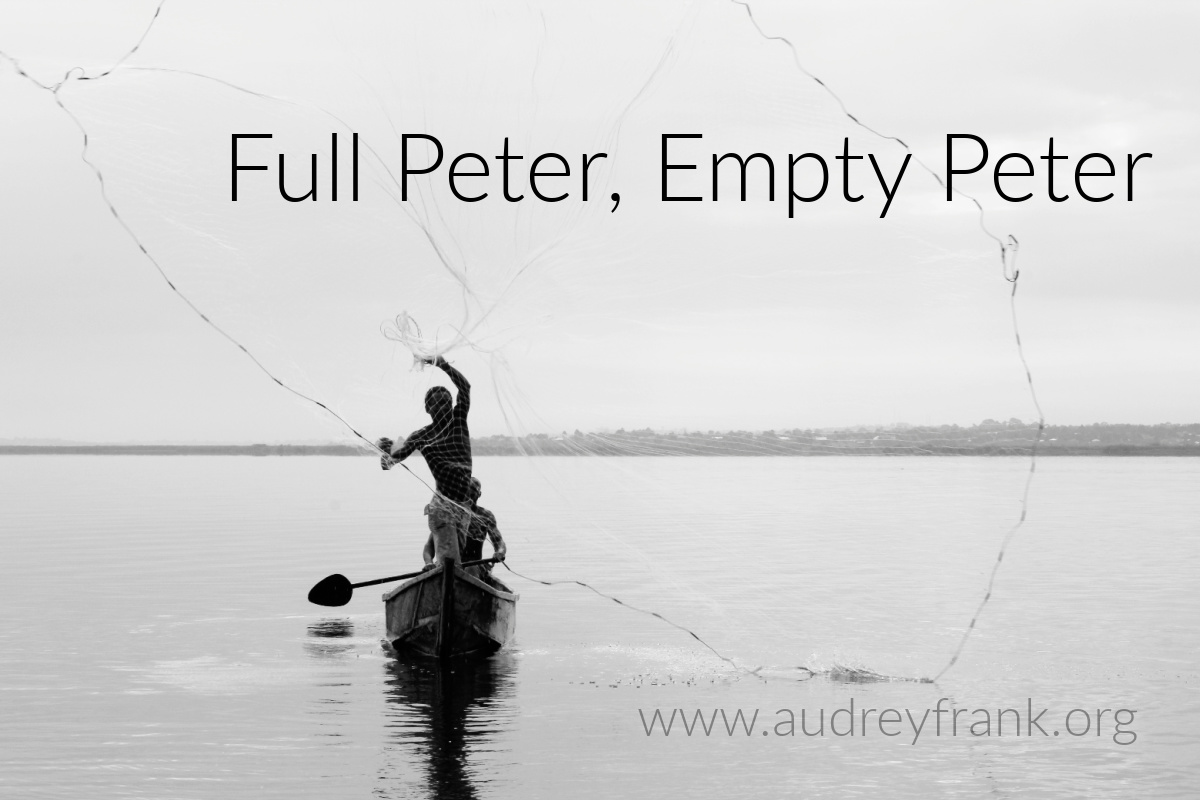  A fisherman casting his net with the words Full Peter Empty Peter describing the subject of the post.